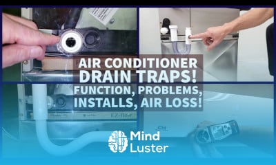 Air Conditioner Condensate DRAIN TRAPS Function Problems Cleaning Air Loss Do I need it