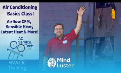 Air Conditioning Basics Class Airflow CFM Sensible Latent Heat Dew Point Condensate Delta T