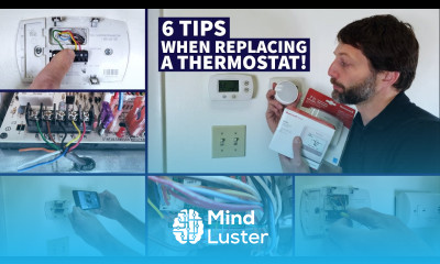 Be Aware of These 6 TIPS When Replacing a THERMOSTAT