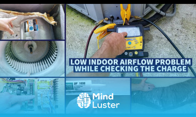 Low Indoor Airflow Problem While Checking the Charge Troubleshooting