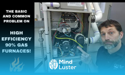 Most Common and Basic Problem on High Efficiency Furnaces