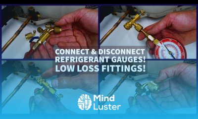 Connect Disconnect Refrigerant Gauges Low Loss Fittings
