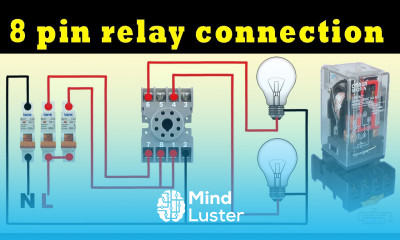 8 pin relay connection practical video