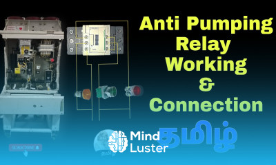 Anti pumping Relay working and connection in Tamil