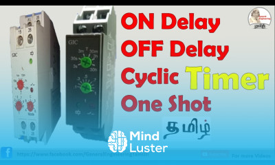 ON delay timer OFF Delay timer Cyclic timer connection and working in Tamil GIC siemens timer