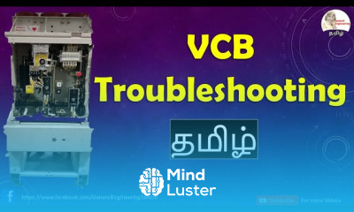 VCB Vacuum Circuit Breaker Troubleshooting methods in Tamil