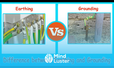 Earthing Systems vs Electrical Grounding Difference between Earthing and Grounding