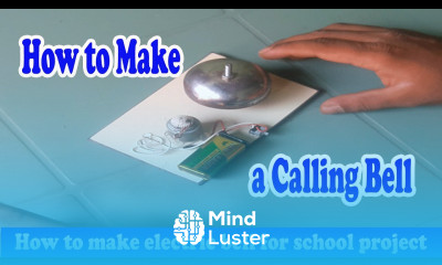 How to make a calling bell │ How to make electric bell for school project │