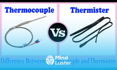 Thermocouple vs Thermistor Difference between Thermocouple and Thermistor