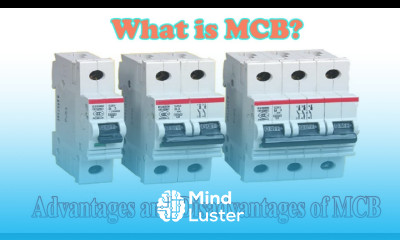 What is MCB Advantages and Disadvantages of MCB