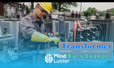 Transformer Testing Transformer Testing and their Procedure
