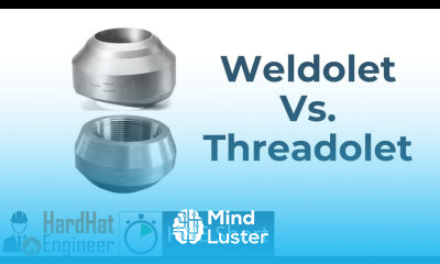 What is the difference between Weldolet and Threadolet SHORT