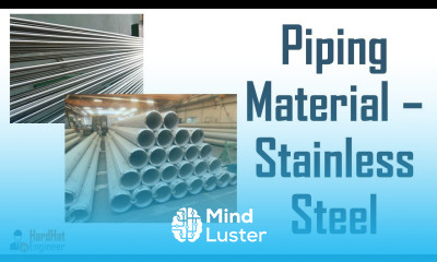 What is Stainless Steel and Different Types of SS Piping Training Video 3