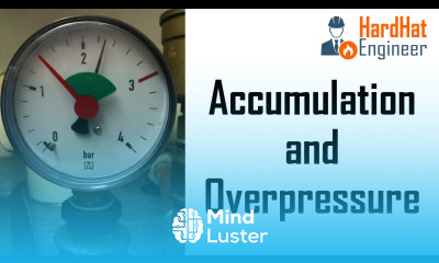 What is the Difference between Overpressure and Accumulation