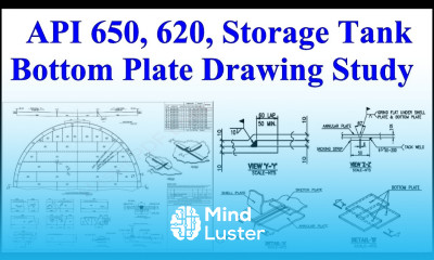 Learn API 650 620 Storage tank bottom plate drawing study - Mind Luster