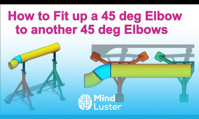 How to Fit up a 45 degree Elbow to another 45 degree Elbow