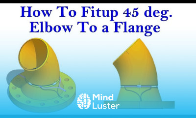 How to fit up a 45 degree elbow to a flange Correct Method
