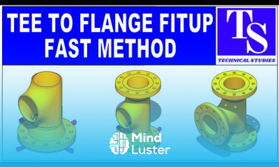Tee to Flange Fit up advanced training tutorial Pipe fit up tutorials