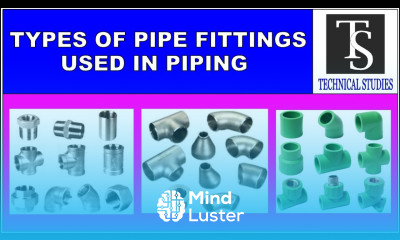 Types of pipe fittings used in piping