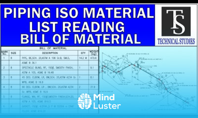 Piping isometric material list reading study tutorial for beginners