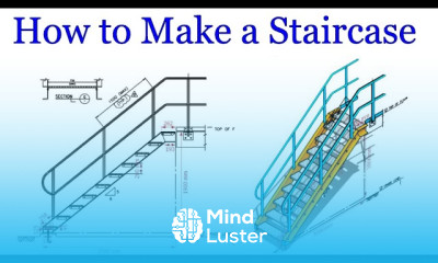 Learn Structural Staircase Fabrication Tutorial - Mind Luster