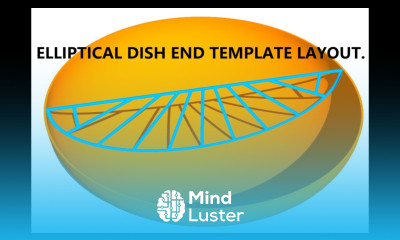 How to draw an Elliptical dish end layout and make a template एलिप्टिकल डिश लेआउट