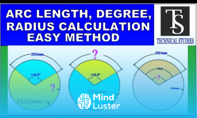 ARC LENGTH DEGREE RADIUS CALCULATION EASY METHOD