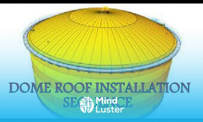 API 650 storage tank with dome roof installation sequence डोम रूफ स्टोरेज टैंक