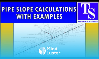Pipe Slope Calculations TUTORIAL