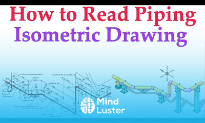 Learn How to read study Piping Isometric Drawing How to read study ...