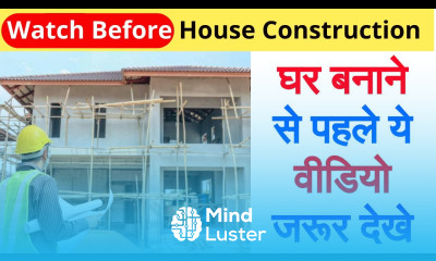 घर बनाने की पूरी जानकारी घर बनाने के लिए क्या जरुरी है House Plan Elevation Design Estimation
