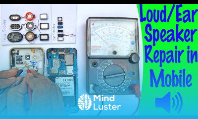 Smart Mobile Phone Ringer Loud Speaker Ear Speaker does not Sound problem solution Tutorial 18