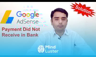 I did not receive my YouTube earning AdSense payment in My bank account