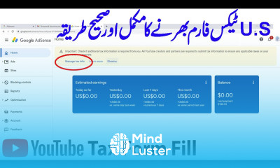 Complete and Correct method of filling U S Tax form in Google AdSense YouTube earning tax