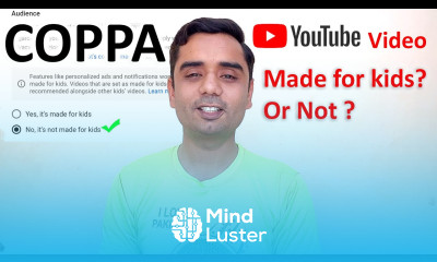 YouTube Video made for Kids or Not made for kids COPPA on YouTube in Urdu Hindi