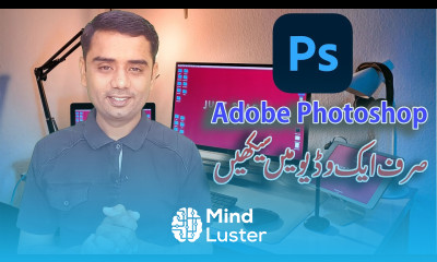 Learn complete Adobe Photoshop in 1 video tutorial full course in Urdu Hindi