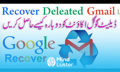 How to recover deleted Google account Gmail id email address after deleting in Urdu Hindi