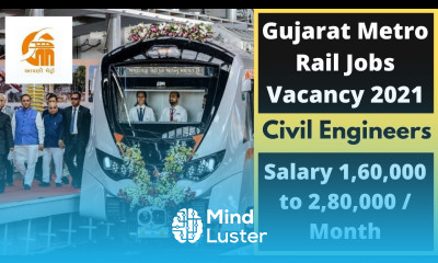 Govt Job Vacancies For Civil Engineers GMRC Limited Jobs Vacancy 2021 Gujarat Metro Jobs