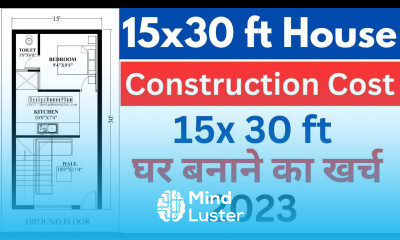 15 x 30 ft House Construction Cost घर बनाने का खर्च 2024 450 sq ft House Construction Cost