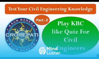 Civil Engineering Basic Knowledge MCQ Test for Civil Engineers 2024 Civil Engineering MCQ