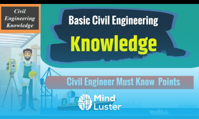 Civil Engineering Basic Knowledge 2024 Fresher Civil Engineer Must Know 2024