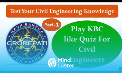 Civil Engineering Basic Knowledge MCQ Test for Civil Engineers Part 1