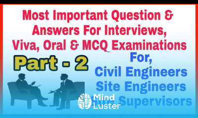 Civil Engineering interview Oral Exam Viva Question and Answers part 2