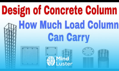Column Load Carrying Capacity Calculation Load On Column Column Design 2022