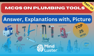 Plumbing Tools MCQs II Top 25 MCQs on Plumbing Tools Part 03