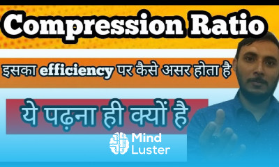 Compression Ratio Explained Compression ratio in Hindi Gear institute