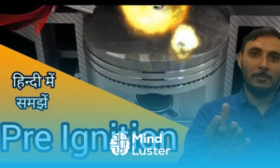 Pre ignition Pre ignition in SI engine Gear institute