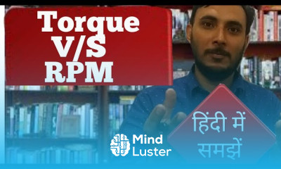 Torque Vs Rpm Torque and RPM relation What is Torque and RPM relation in hindi