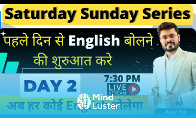 Day 2 Saturday Sunday Spoken English Course Basic To Advance Spoken English Course By Ajay Sir