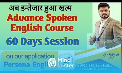 60 Days Advance Spoken English Course on our Android App Persona English by Ajay Sir